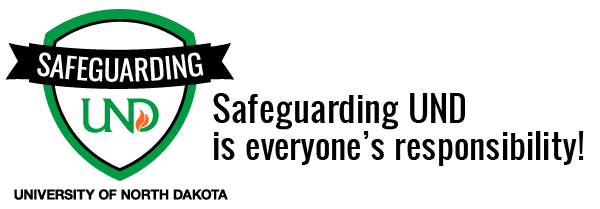 Safeguarding UND is everybody's responsibility